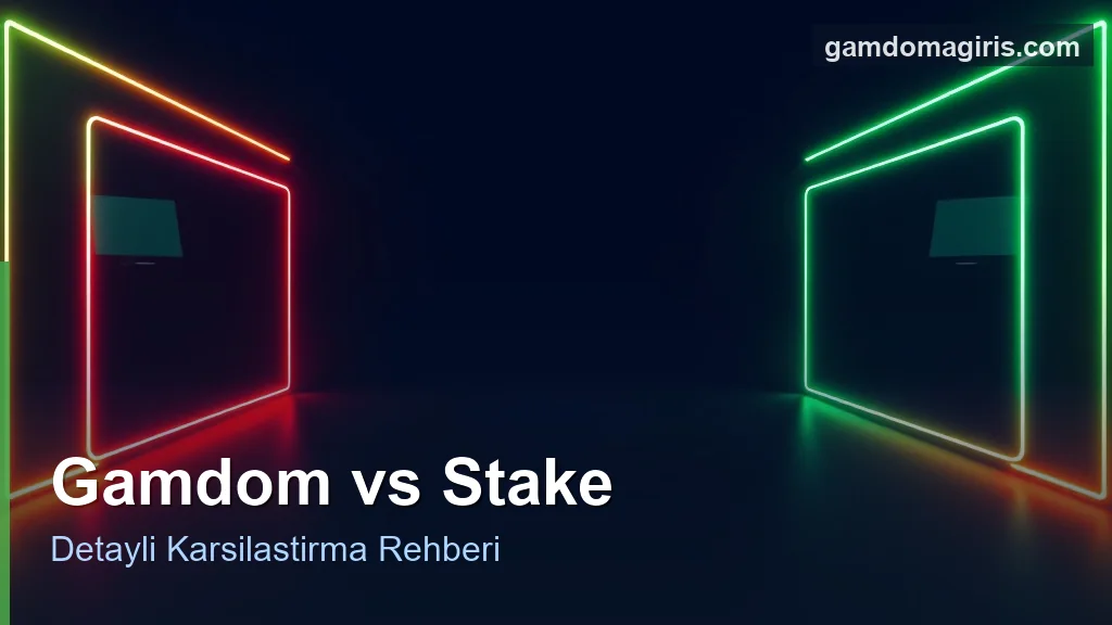 Gamdom vs Stake: Tarafsız Karşılaştırma 4 Gamdom ve Stake karsilastirmasi konsepti